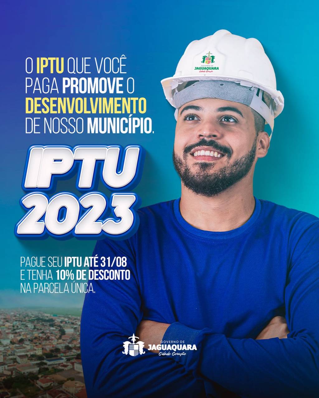 Pague seu IPTU e contribua para uma Jaguaquara melhor!  Chegou o momento de cumprirmos…