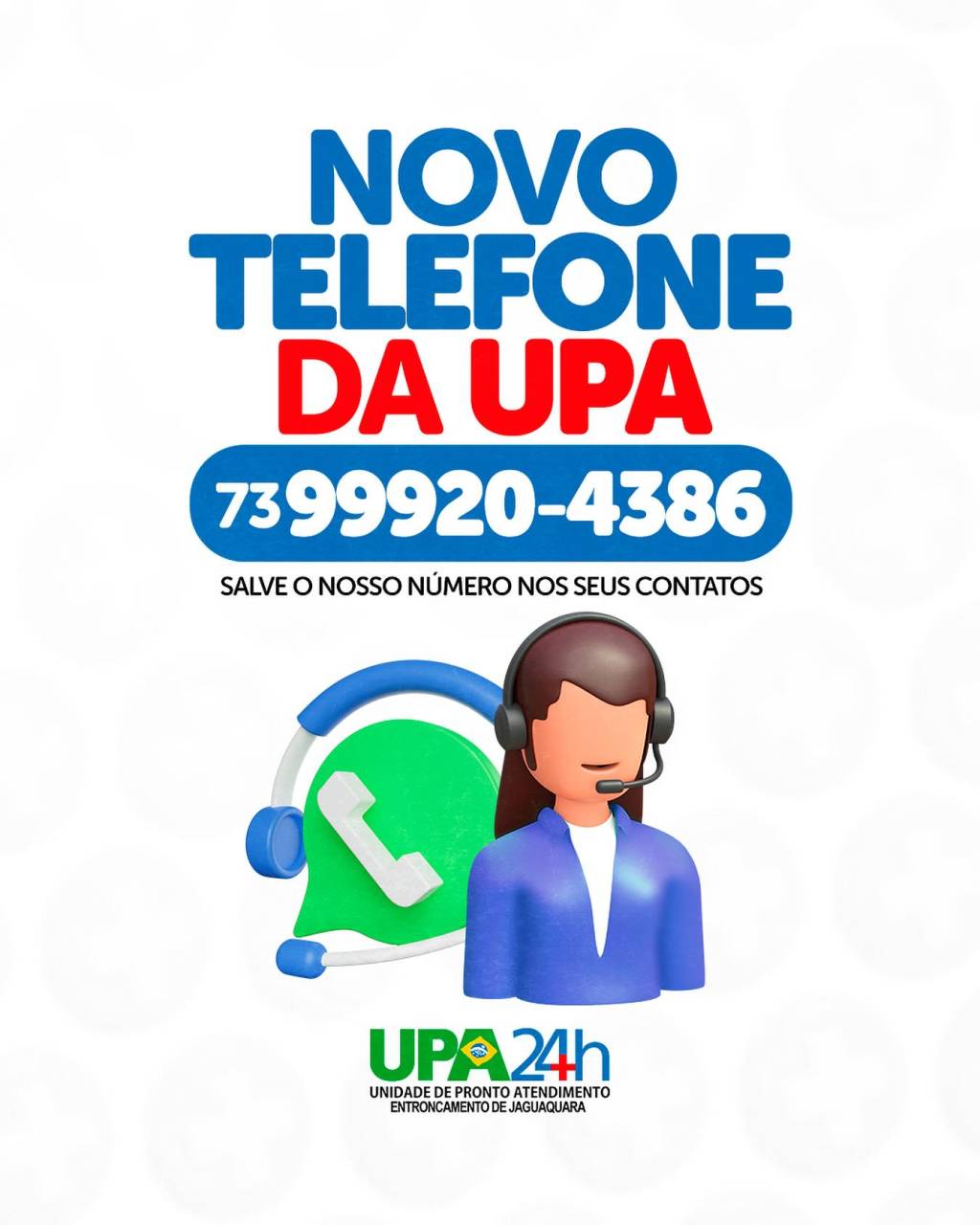 Salve o novo número de contato da UPA 24 h- Entroncamento de Jaguaquara….